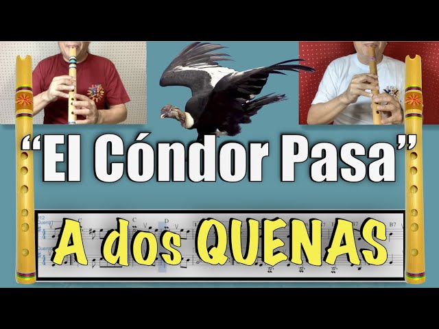 El cóndor pasa  (Quena y Partitura) コンドルは飛んで行く