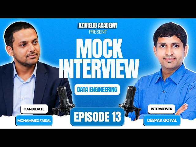 Azure Data Engineer Interview Questions | Mock Interview Session | EP 13
