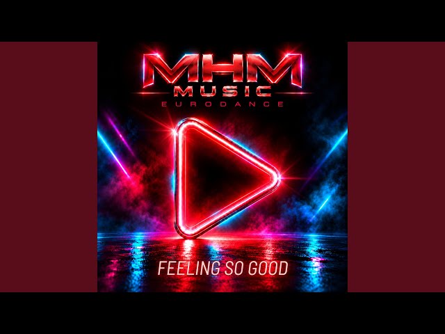 Feeling So Good