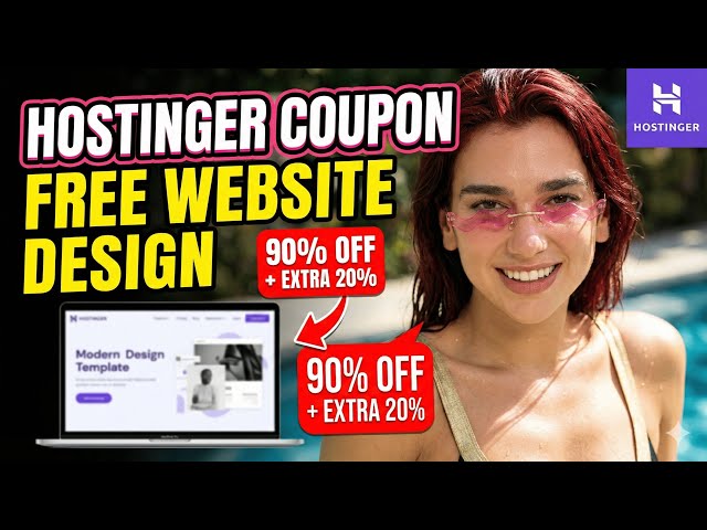 Hostinger Coupon Code 2026 | 90% OFF + FREE Website Design & Development (Limited Time) | Dua Lipa