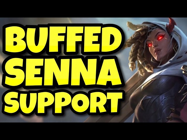 Riot just decided to BUFF Senna Support... (BIG MISTAKE)