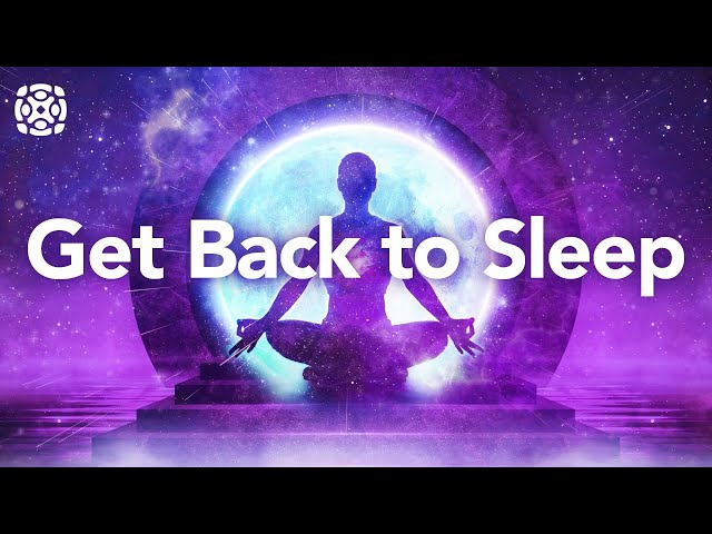 Guided Sleep Meditation, Get Back to Sleep Fast with this Spoken Meditation