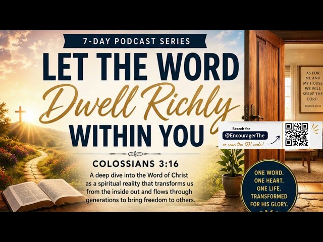 Daily Reflections - Let the Word Richly - Day 3