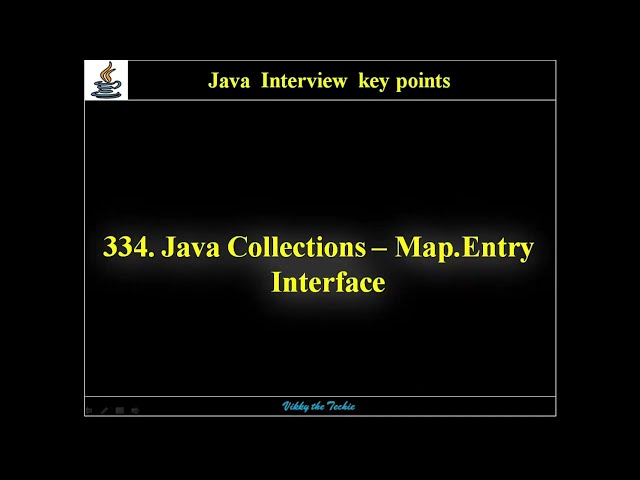 334. Java Collections - Map.Entry Interface