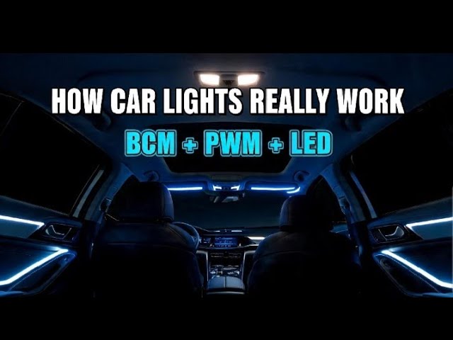 How Car Interior Lights REALLY Work | Dome, Ambient Lights, BCM & PWM Explained