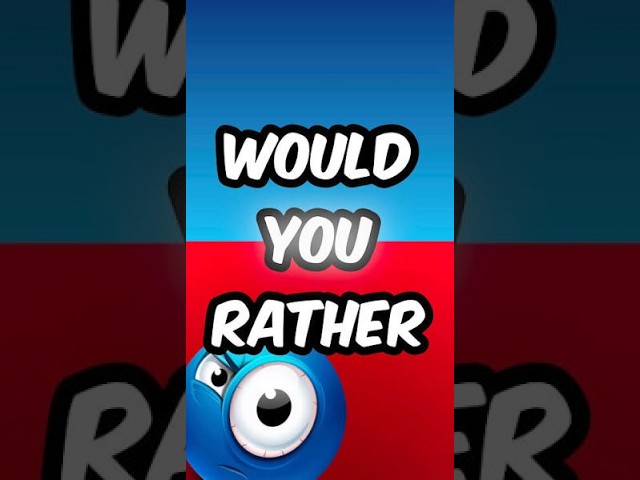 Would you Rather choose ?? |Live