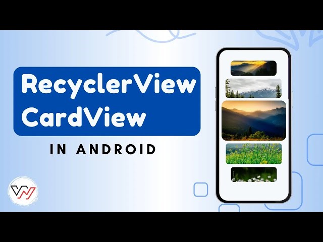 RecyclerView with CardView in android | Android Studio