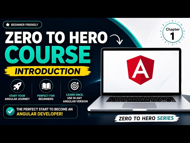 Angular Tutorial for Beginners | Angular Course Roadmap | Zero to Hero