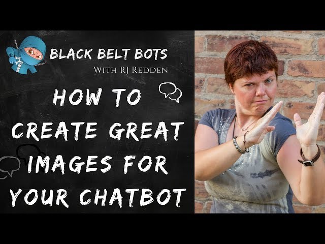 How To Create Great Images For Your Chatbot