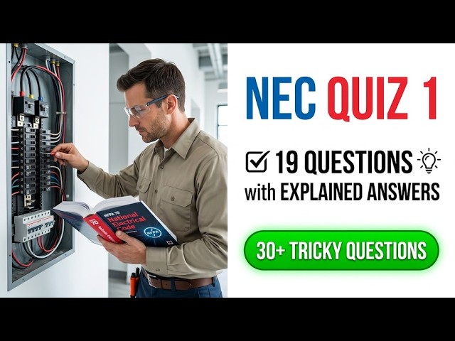 National Electrical Code NEC Practice Quiz And Essential Study Guide