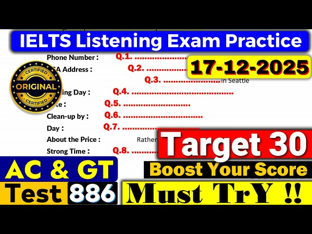 IELTS Listening Practice Test 2025 with Answers | Recent Exam - 17.12.2025