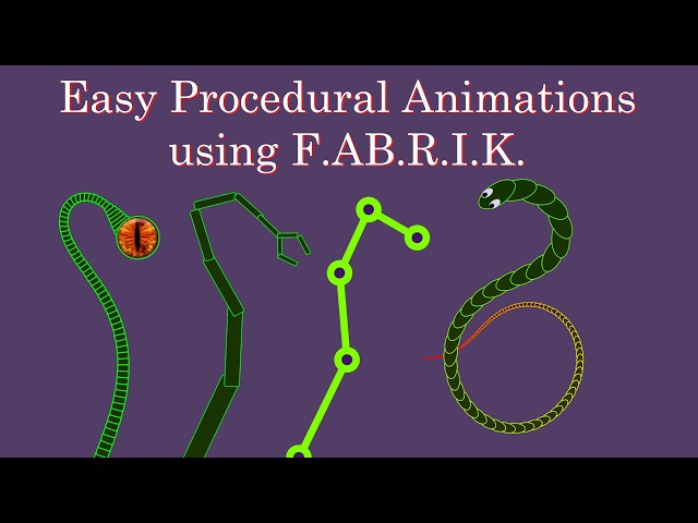Program Procedural Animations using Inverse Kinematics and FABRIK