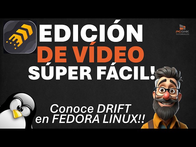 ¿Probarías este NUEVO Editor de Vídeo en FEDORA? Conoce Drift Video Editor 🚀