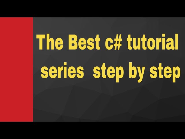 Learn C# Programing TutorialA Brief Tour To Dot Net Masters
