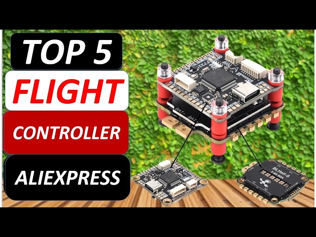 Top 5 Best Flight Controller in 2026 on AliExpress