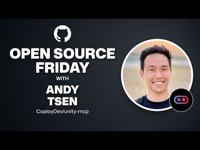 Open Source Friday with Unity-MCP