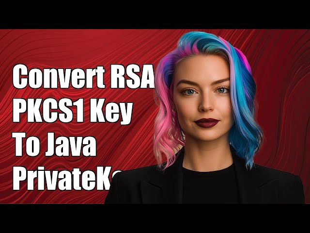 Convert RSA PKCS1 Private Key String to Java PrivateKey Object Tutorial