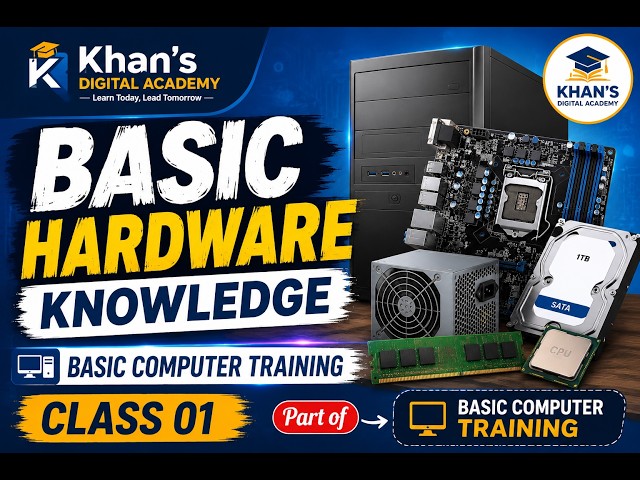 Basic Hardware Knowledge | Basic Computer Training Class 01 | Computer Hardware Basics in Bangla