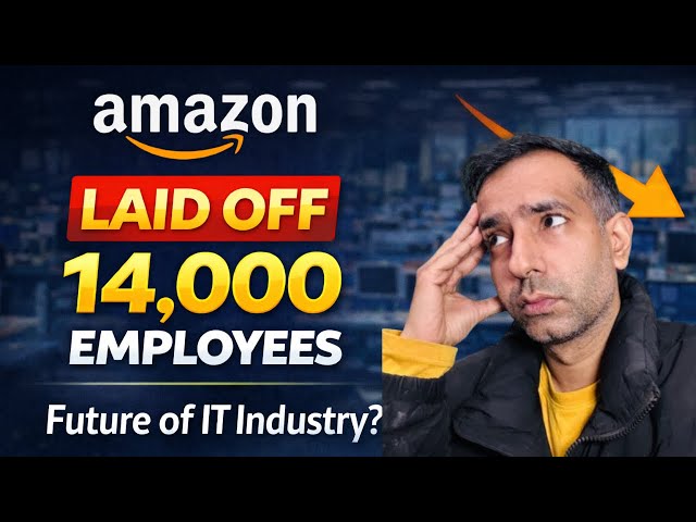 Amazon laid off 14000 employees. Why?