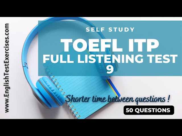 Full TOEFL ITP Listening Test 9. Parts A,B, C, 50 questions.  #toefl #toeflipt #toefl2025
