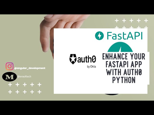 Enhance your FastAPI app with Auth0 Python