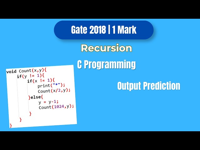 GATE 2018 C Programming PYQ | Recursion Output Prediction | Function Call Tracing Explained