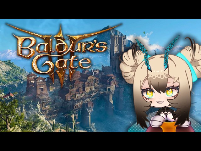 Baldur's Gate 3 FIRST PLAYTHROUGH Act 3 pt.2 🖤 [28/08/2026 VOD]