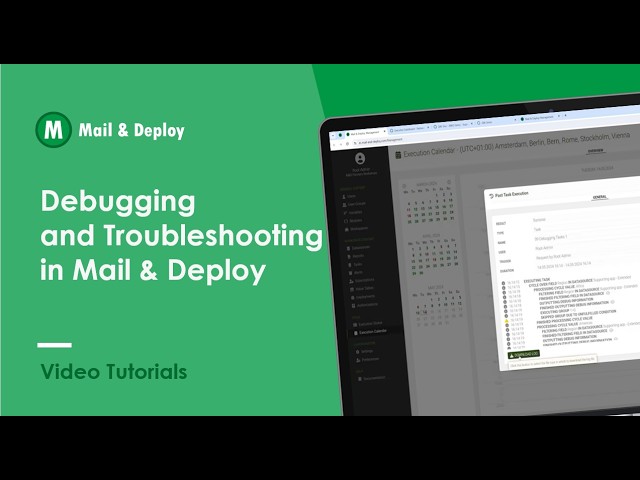 Debugging and Troubleshooting Tasks in Mail & Deploy