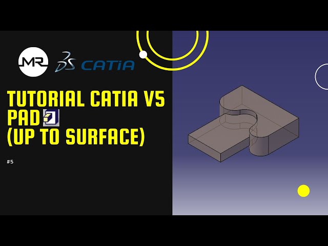 Catia V5 tutorial for beginners | pad (up to surface)
