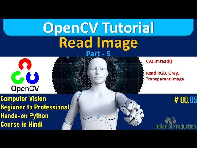 Read Image using OpenCV in Python Hindi | OpenCV Tutorial | Computer Vision | Data Science