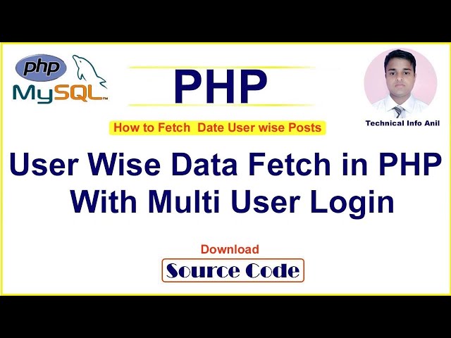 How to Fetch User wise Posts || User wise data fetch in PHP With Login || Multi user Login in PHP
