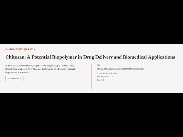 Chitosan: A Potential Biopolymer in Drug Delivery and Biomedical Applications | RTCL.TV