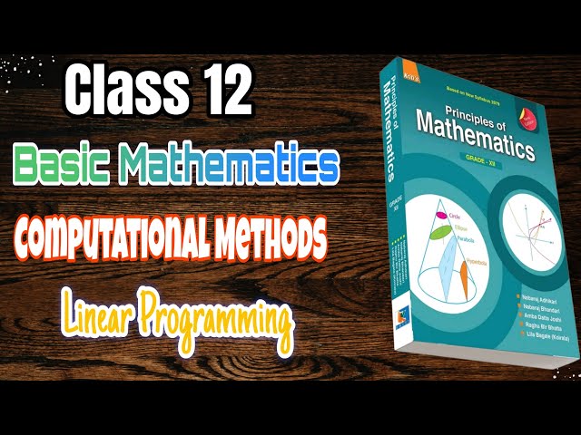 Linear Programming Problems |Class 12| Basic Math |Principles of Mathematics|Kriti Publication|