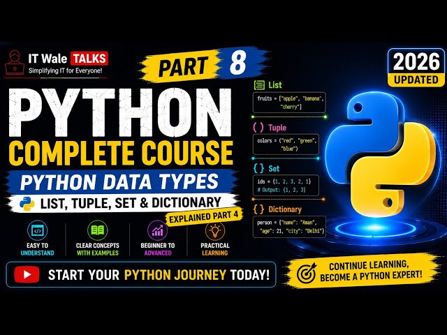 Python Complete Course Part 8  | Python Data Types | List, Tuple, Set & Dictionary Explained part 4