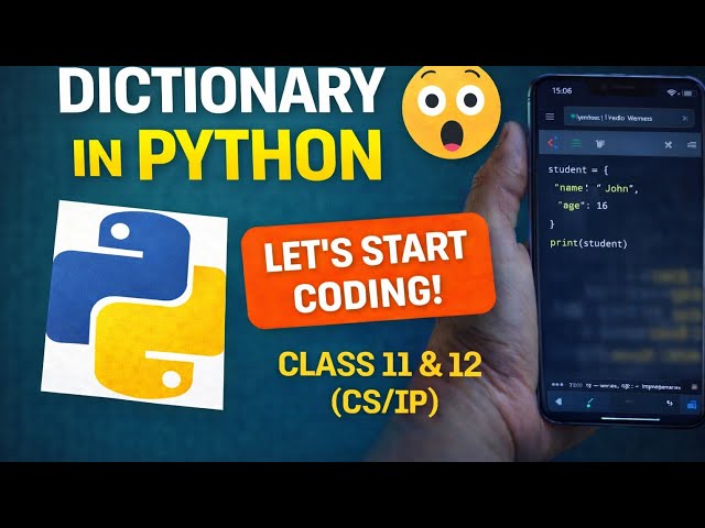 Python Dictionary Explained 🔥 | Keys, Values & All Basics in One Video class 11 and 12 python