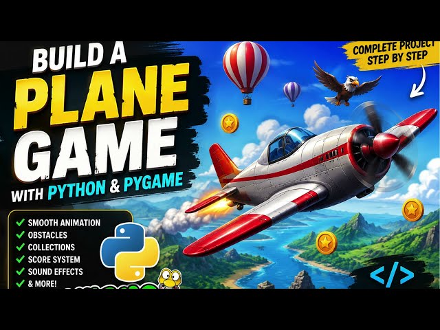 BUILD A PLANE GAME WITH PYGAME & PYTHON
