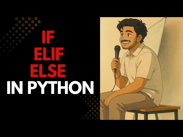 CONDITIONAL STATMENTS IN TELUGU || IF ELIF ELSE || CONTROL STATMENTS || PYTHONMAN || TELUGUCODING