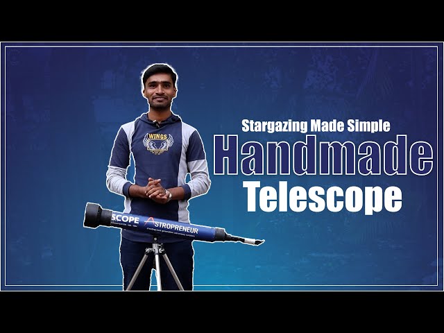 Stargazing Made Simple: Handmade Telescope Fun | ThinkTac