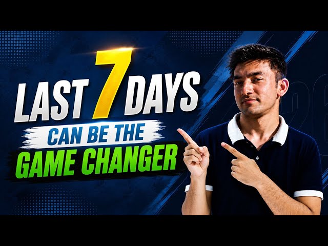 Last 7 Days Routine to score 170+ in MDCAT || How my last week Strategy helped me to get into KEMU