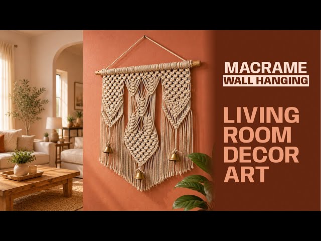DIY Macrame Wall Hanging for Living Room | Easy Step-by-Step Tutorial | Boho Home Decor