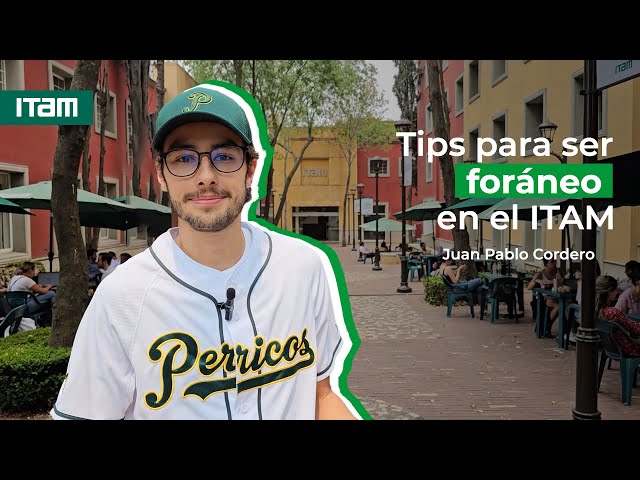 Tips for living away from home at ITAM