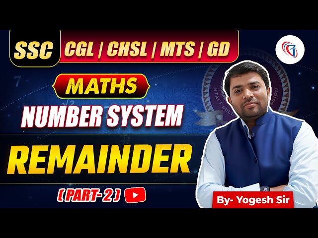 Target SSC CGL 2026 | Class-7 Number System -Remainder P2 | From Basics to Adv & PYQs #ssccgl2026
