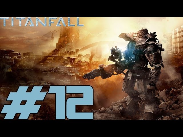 Let's Play Titanfall #12 [Materialschlacht / Demeter]