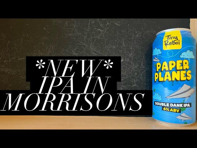 Reseña de la Double Dank IPA Paper Planes de Tiny Rebel, reseña de cerveza artesanal de Morrisons