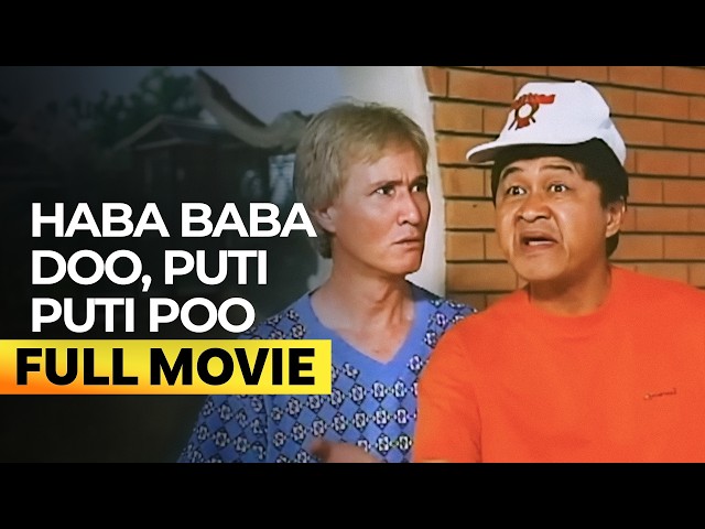 ‘Haba Baba Doo, Puti Puti Poo’ FULL MOVIE | Babalu, Redford White