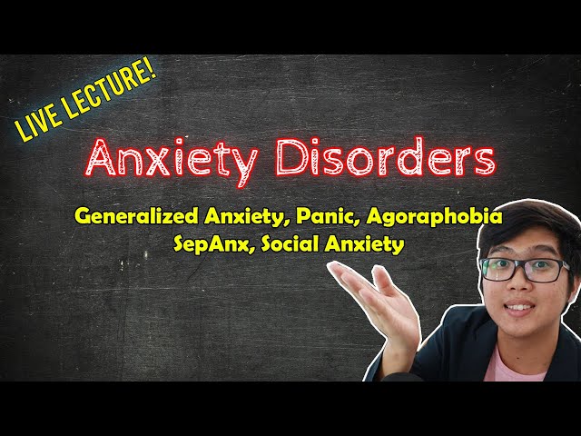 LIVE LECTURE - Anxiety Disorders and PTSD | Description, Causes, Treatment