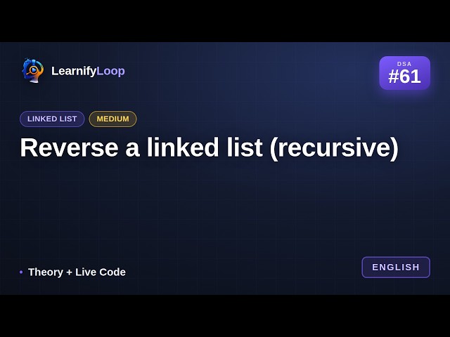 #61 · Reverse a linked list (recursive) — Visualized with Live Code | DSA