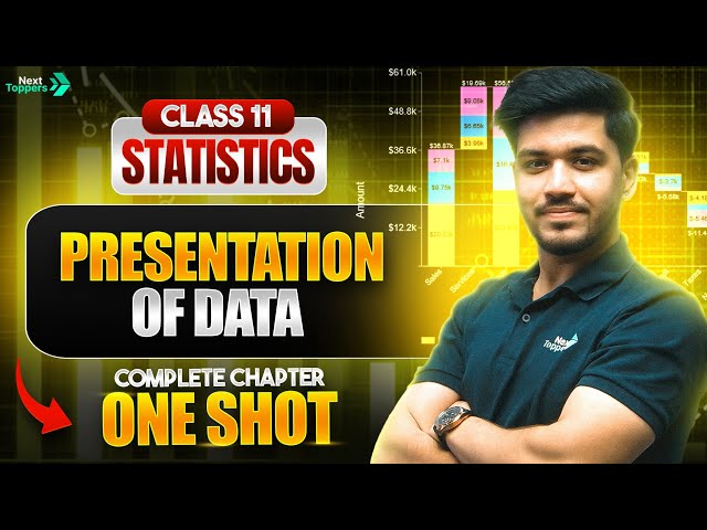 Statistics: Presentation of Data in One Shot | NCERT Class 11th Economics Full Chapter-5 Revision