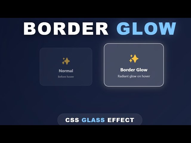 CSS Glassmorphism Border Glow Card Hover | HTML & CSS Tutorial