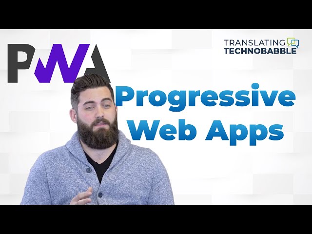 Progressive Web Apps - What You Need to Know